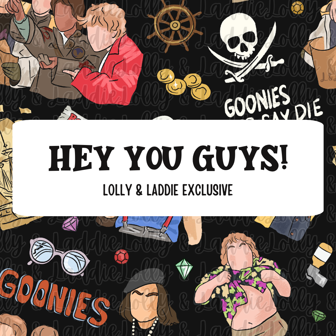 HEY YOU GUYS!