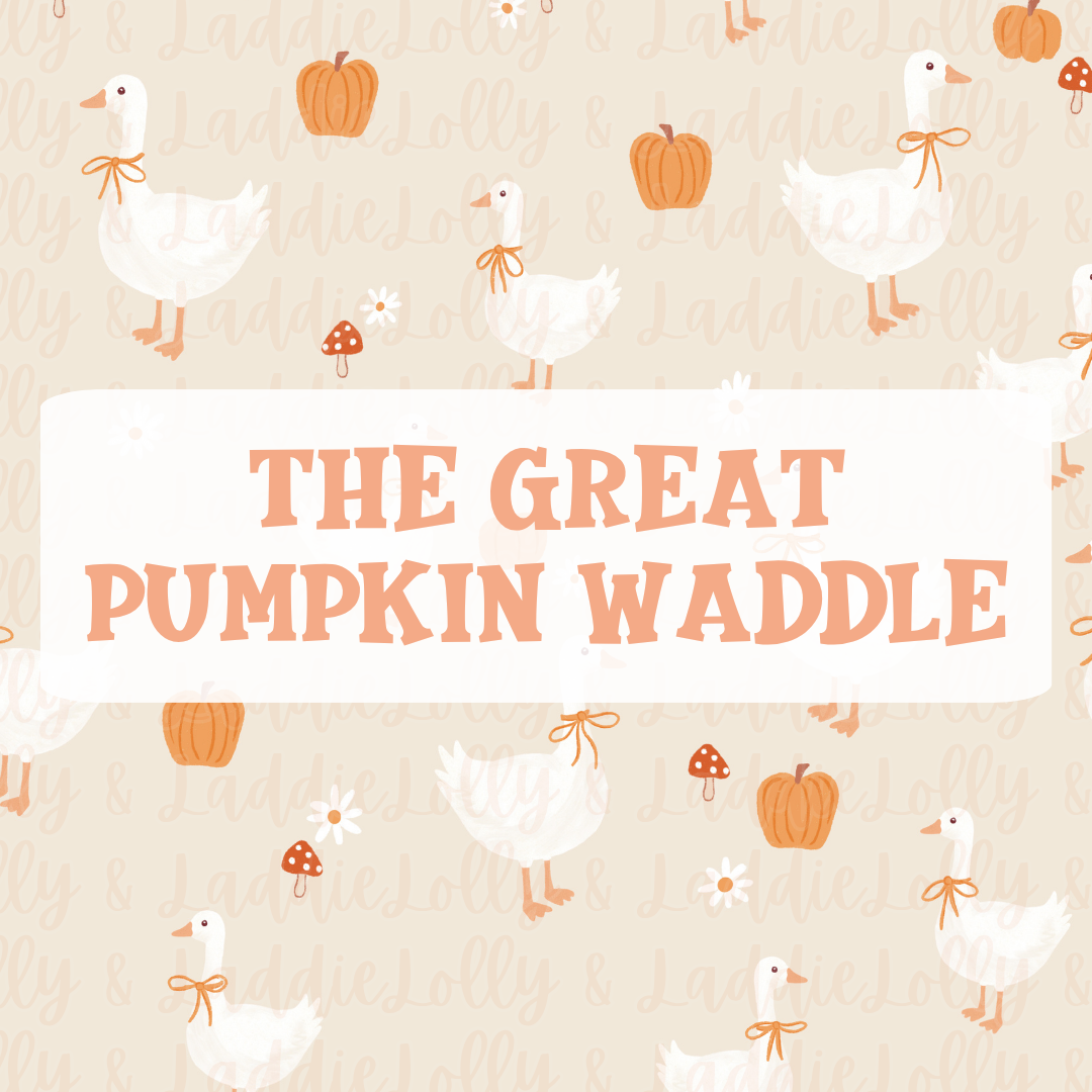 THE GREAT PUMPKIN WADDLE
