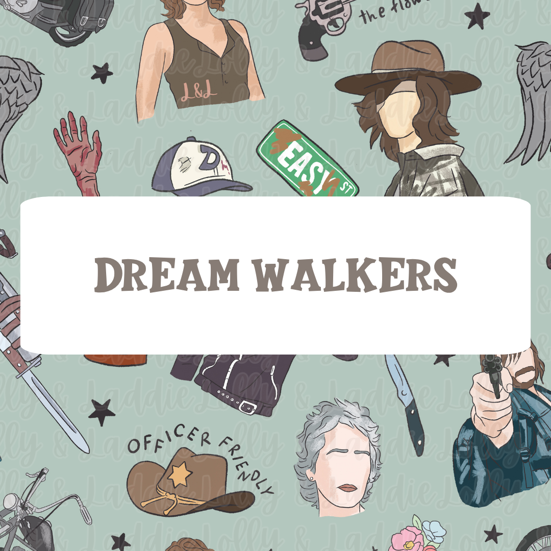 DREAM WALKERS