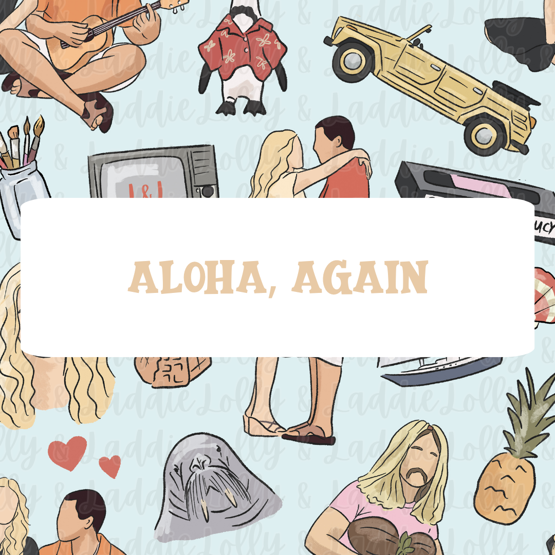 ALOHA AGAIN