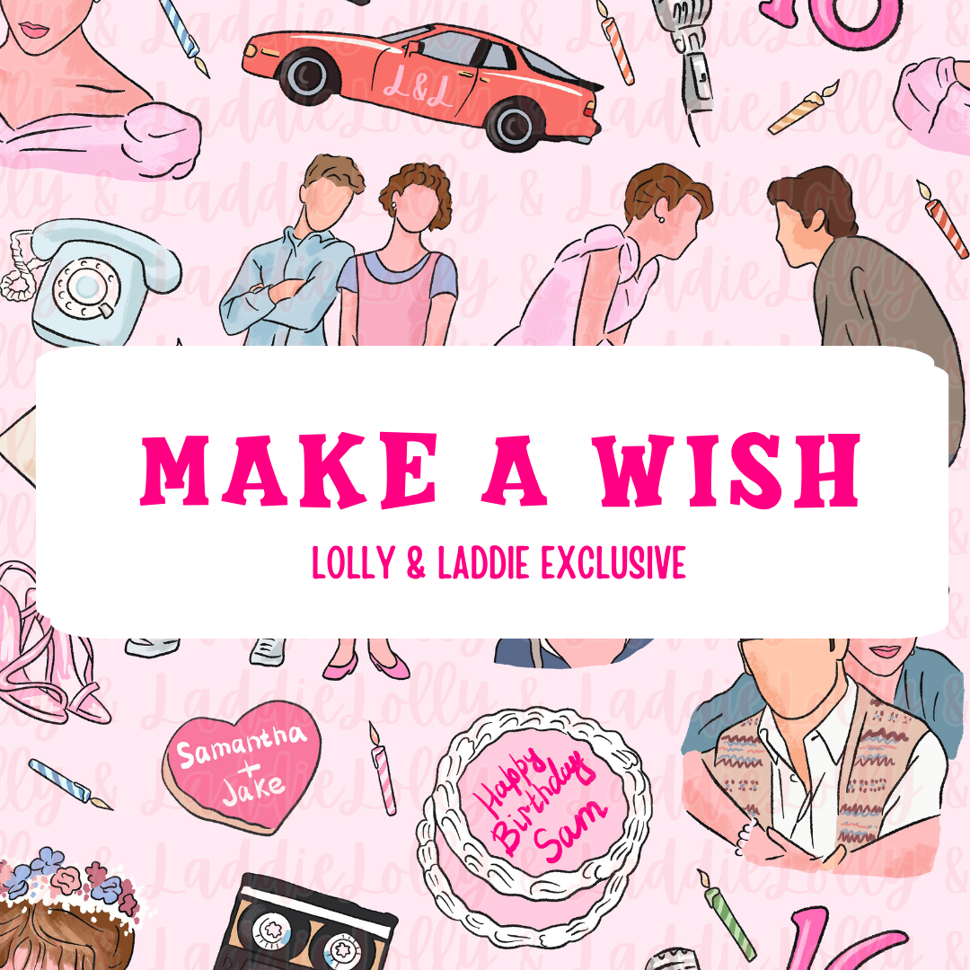 MAKE A WISH