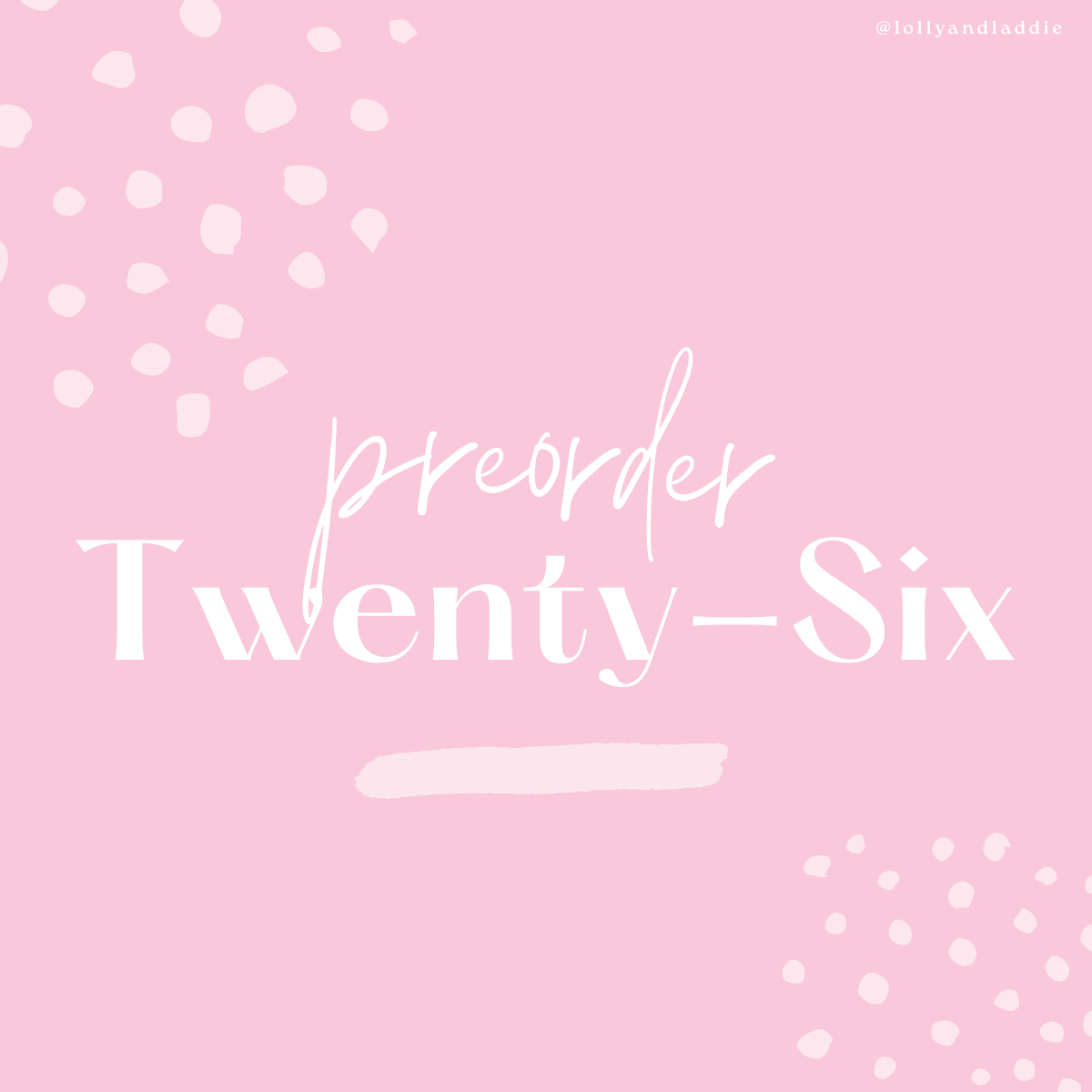 PREORDER 26