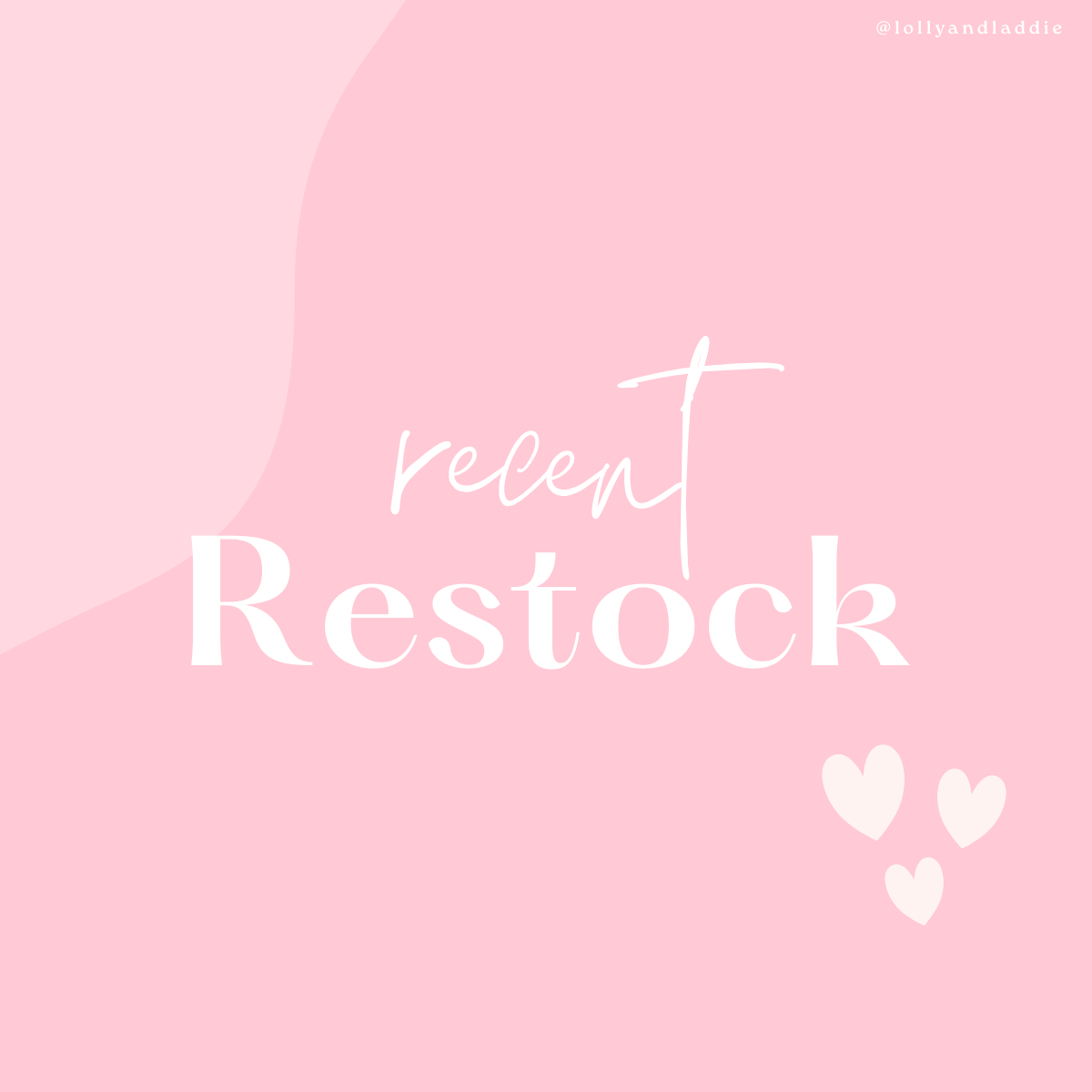 Recent Restock
